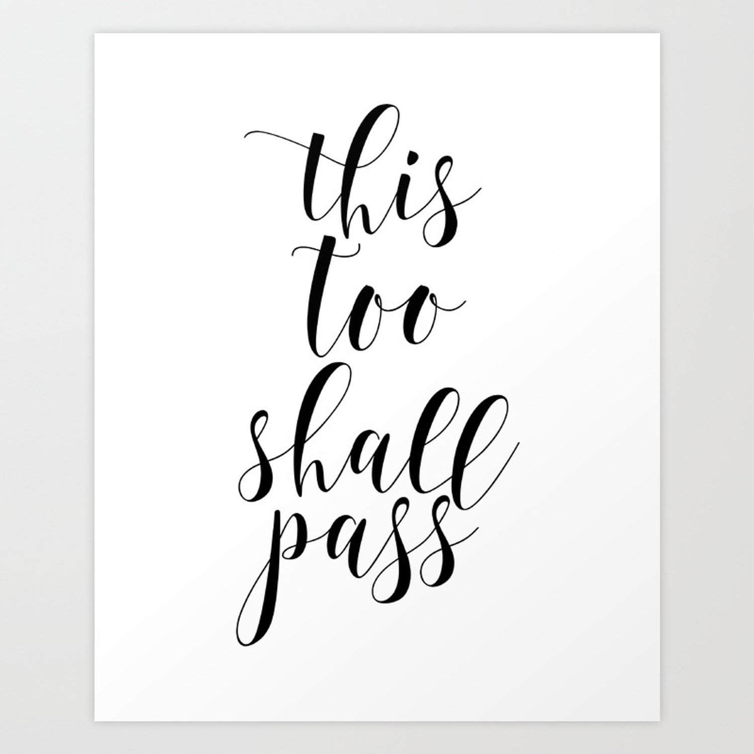 Inspirational black script on a white background reading ‘this too shall pass,’ symbolizing resilience, hope, and encouragement for graduates navigating uncertain times.